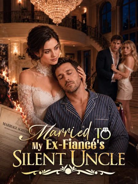 Married To My Ex-Fiancé's Silent Uncle封面