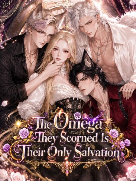 The Omega They Scorned Is Their Only Salvation封面